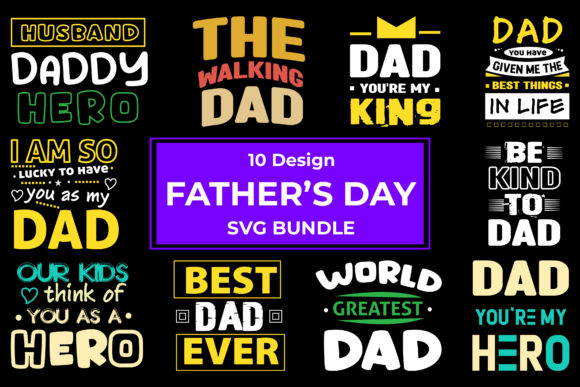 Father’s Day SVG Bundle Vol-1: Graphics & Crafts