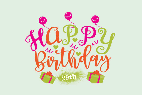 Happy Birthday 29th SVG for Crafts and Graphics