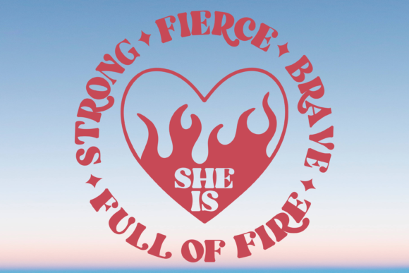 She is Strong Fierce Brave Women Svg Graphics